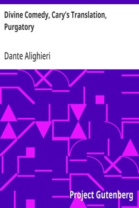 Divine Comedy, Cary's Translation, Purgatory