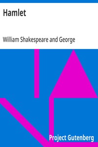 Hamlet
A Study with the Text of the Folio of 1623