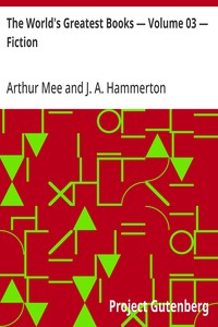 The World's Greatest Books — Volume 03 — Fiction