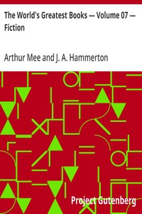 The World's Greatest Books — Volume 07 — Fiction