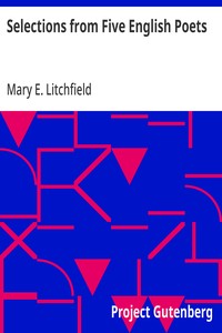 Selections from Five English Poets