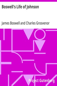 Boswell's Life of Johnson
Abridged and edited, with an introduction by Charles Grosvenor Osgood