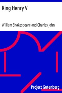 King Henry V
Arranged for Representation at the Princess's Theatre