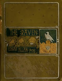 The Works of Edgar Allan Poe, The Raven Edition
Table Of Contents And Index Of The Five Volumes