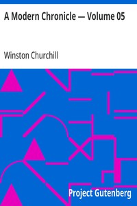 A Modern Chronicle — Volume 05