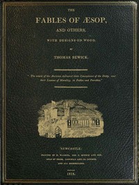 The Fables of Æsop, and Others
With Designs on Wood
