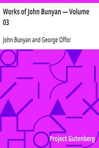 Works of John Bunyan — Volume 03