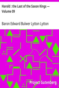 Harold : the Last of the Saxon Kings — Volume 09