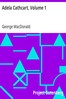 Adela Cathcart, Volume 1